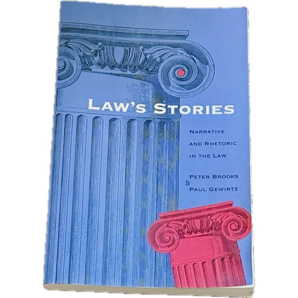 Law's Stories: Narrative and‎ Rhetoric in the Law - Paperback -